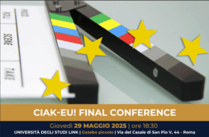 CIAK-EU! FINAL CONFERENCE